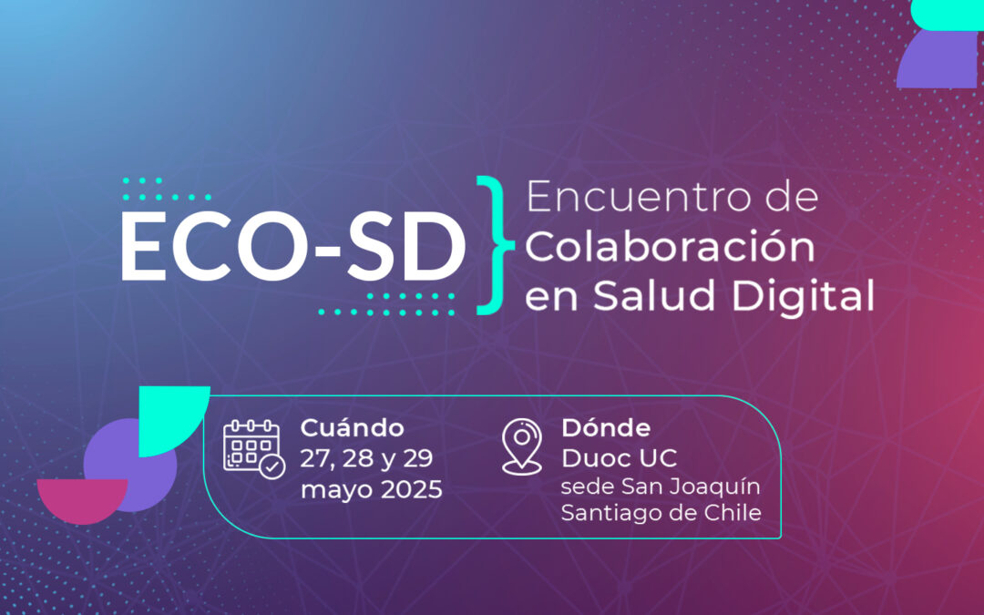 Abrimos inscripciones para ECO-SD: el Encuentro de Colaboración en Salud Digital 2025