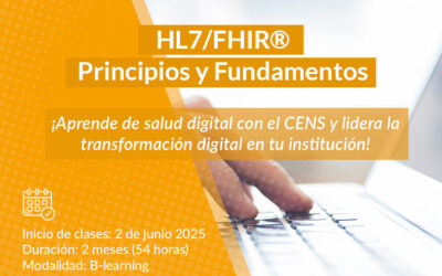 CENS lanza curso “HL7® FHIR® Intermedio” con foco en la implementación de proyectos de IO en salud